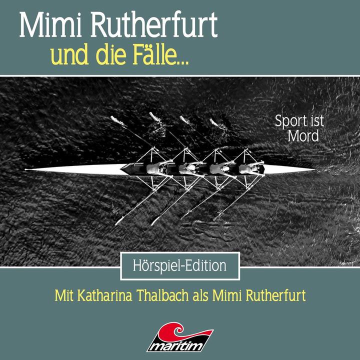 Produktbild Mimi Rutherfurt und die Fälle 58 Sport ist Mord