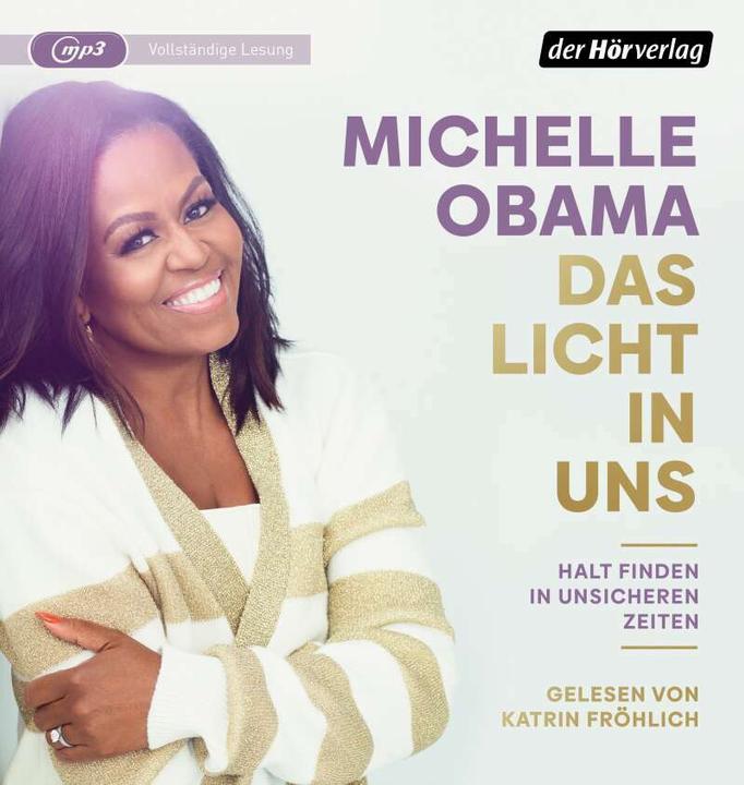 Immagine prodotto La luce dentro di noi (Franka Reinhart, Sabine Reinhardus, Michelle Obama, Norbert Juraschitz, Frank Lachmann, Tedesco)