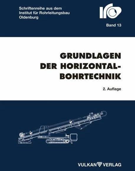 Produktbild Grundlagen der Horizontalbohrtechnik (Deutsch, Sascha Bunger, Thomas Wegener, 2007)