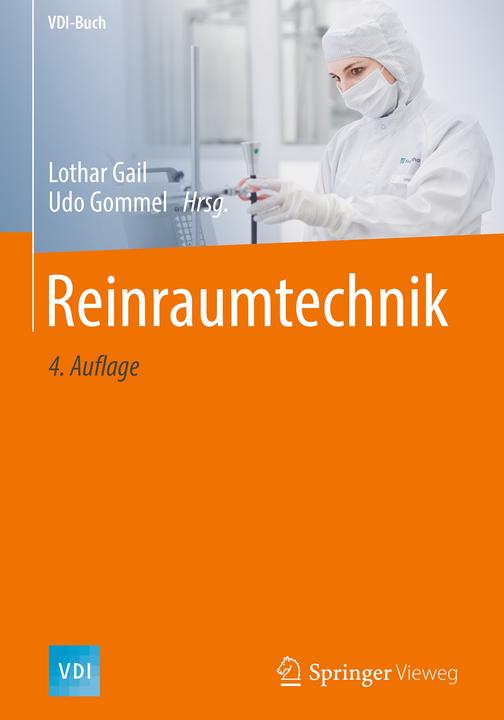 Produktbild Reinraumtechnik (Deutsch, Lothar Gail, Udo Gommel, 2018)