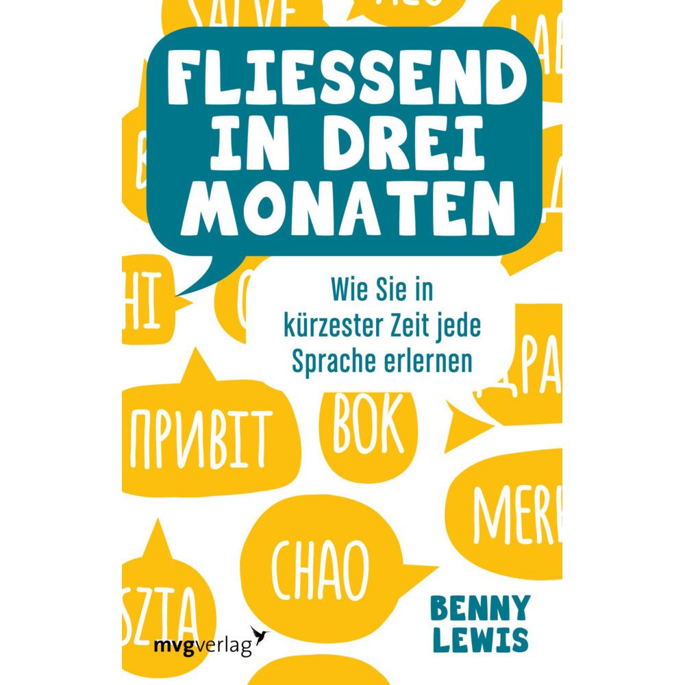 Fliessend in drei Monaten, Ratgeber von Benny Lewis