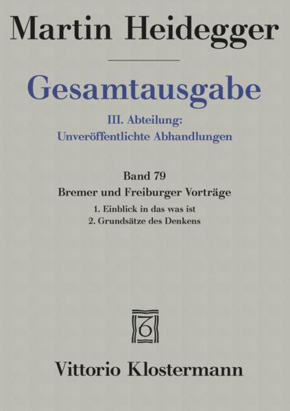 Produktbild Bremer und Freiburger Vorträge (Deutsch, Martin Heidegger, Petra Jäger, 2005)