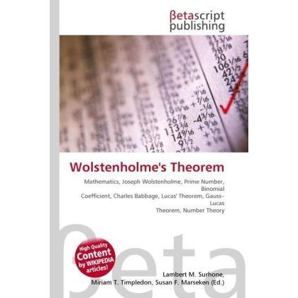 Wolstenholme's Theorem, Fachbücher von Lambert M. Surhone, Miriam T. Timpledon, Susan F. Marseken