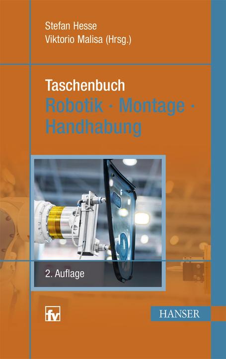 Produktbild Taschenbuch Robotik - Montage - Handhabung (Deutsch, Stefan Hesse, 2016)