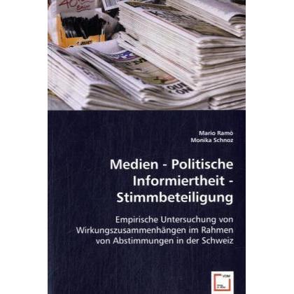 Medien - Politische Informiertheit - Stimmbeteiligung, Fachbücher