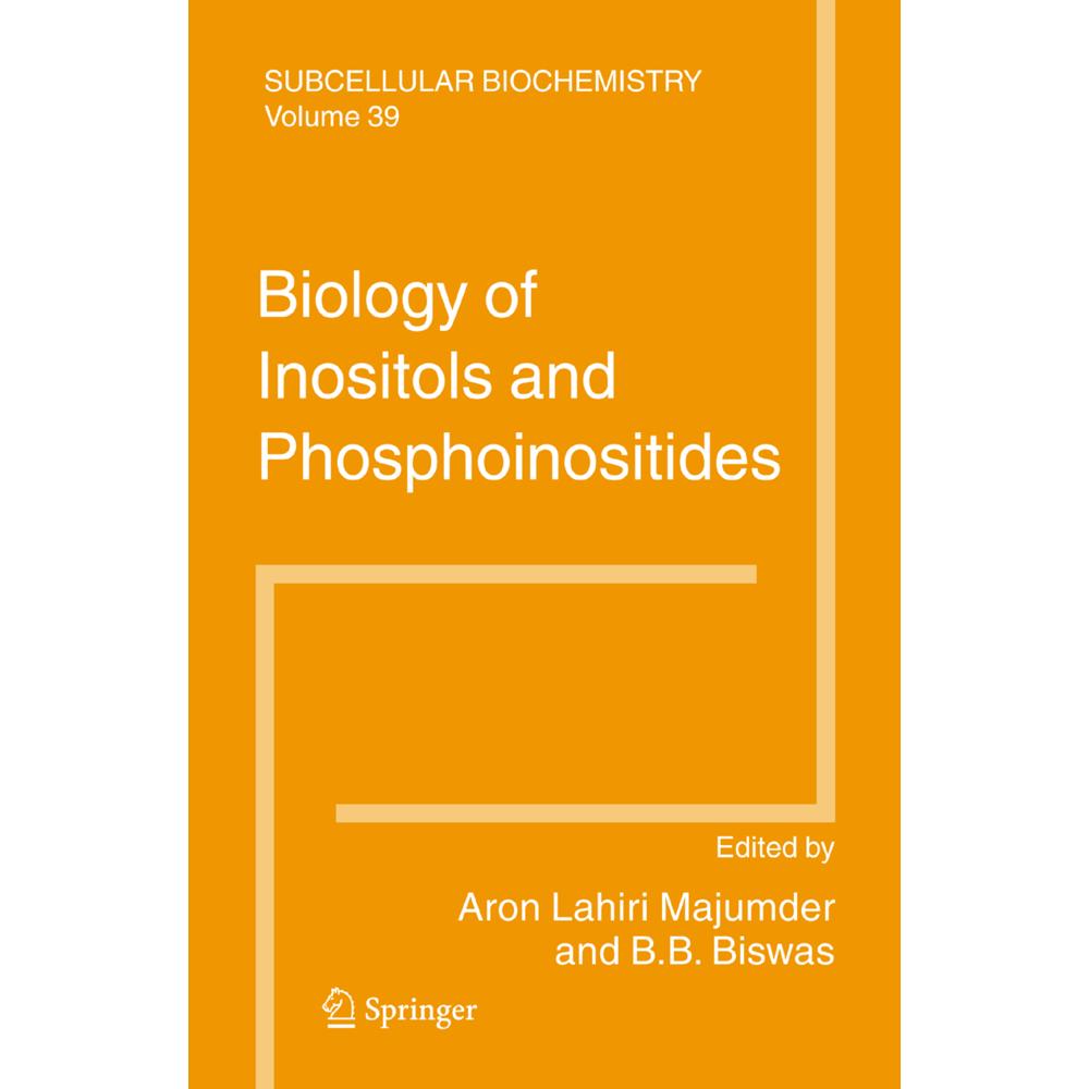 Biology of Inositols and Phosphoinositides, Fachbücher von A. Lahiri Majumder, B. B. Biswas