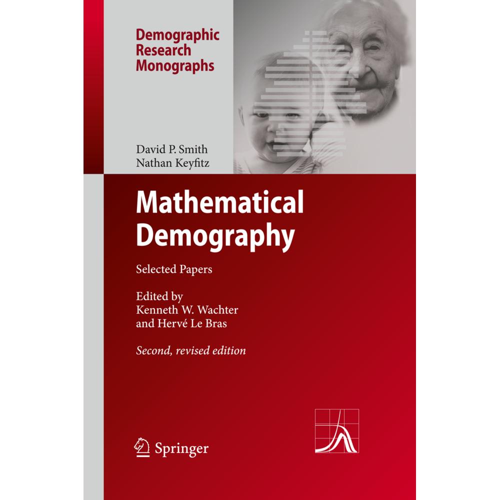 Mathematical Demography, Fachbücher von David P. Smith, Nathan Keyfitz