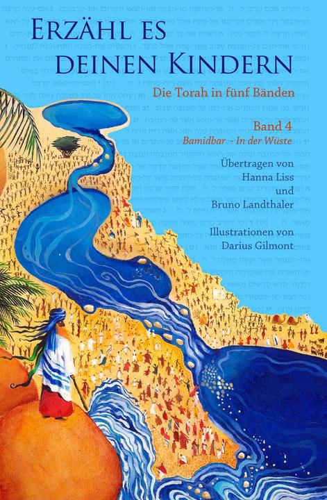 Produktbild Erzähl es deinen Kindern-Die Torah in Fünf Bänden (Deutsch, Bruno Landthaler, Darius Gilmont, Hanna Liss, 2015)