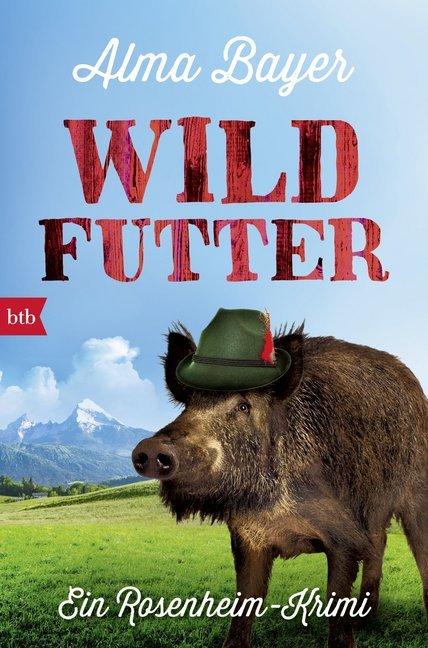 Produktbild Wildfutter (Deutsch, Alma Bayer, 2017)
