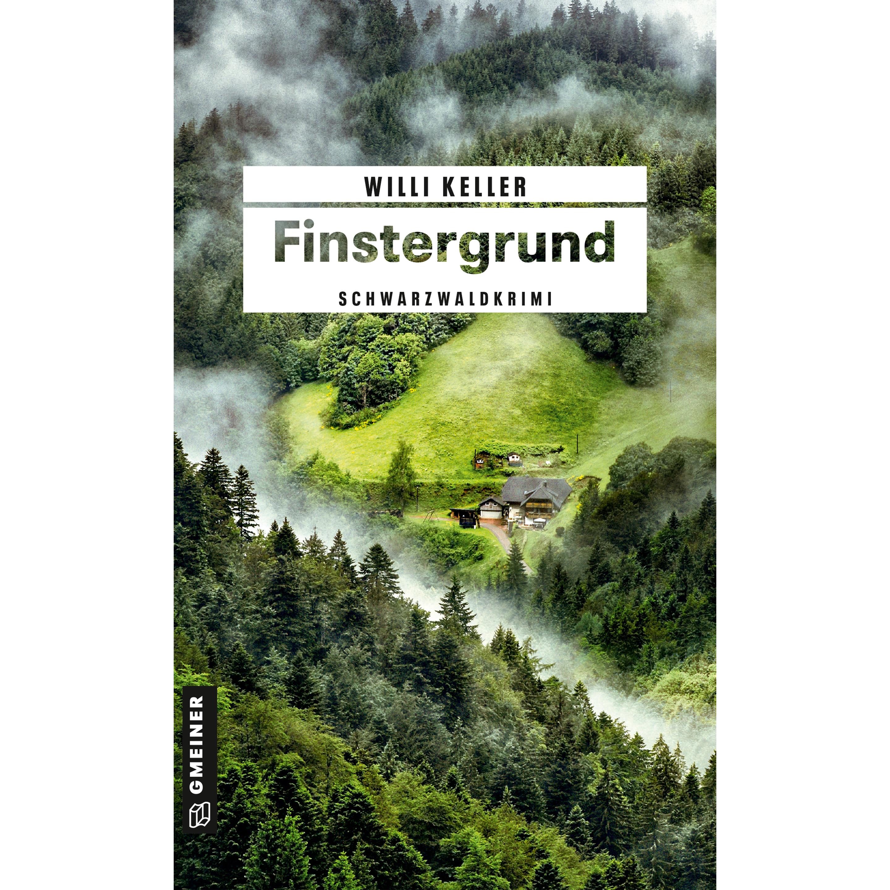 Finstergrund, Belletristik von Willi Keller