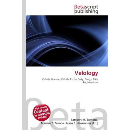 Velology, Fachbücher von Lambert M. Surhone, Mariam T. Tennoe, Susan F. Henssonow