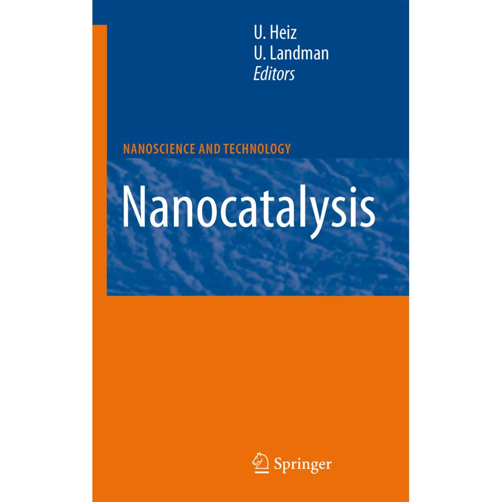 Nanocatalysis, Fachbücher von Ulrich Heiz, Uzi Landman