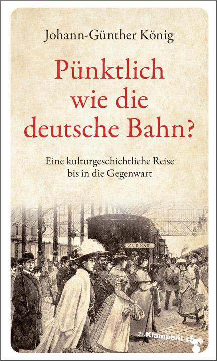 Produktbild Verspätet! (Deutsch, Johann-Günther König, 2018)