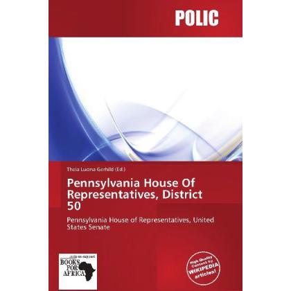 Pennsylvania House Of Representatives, District 50, Fachbücher von Theia Lucina Gerhild