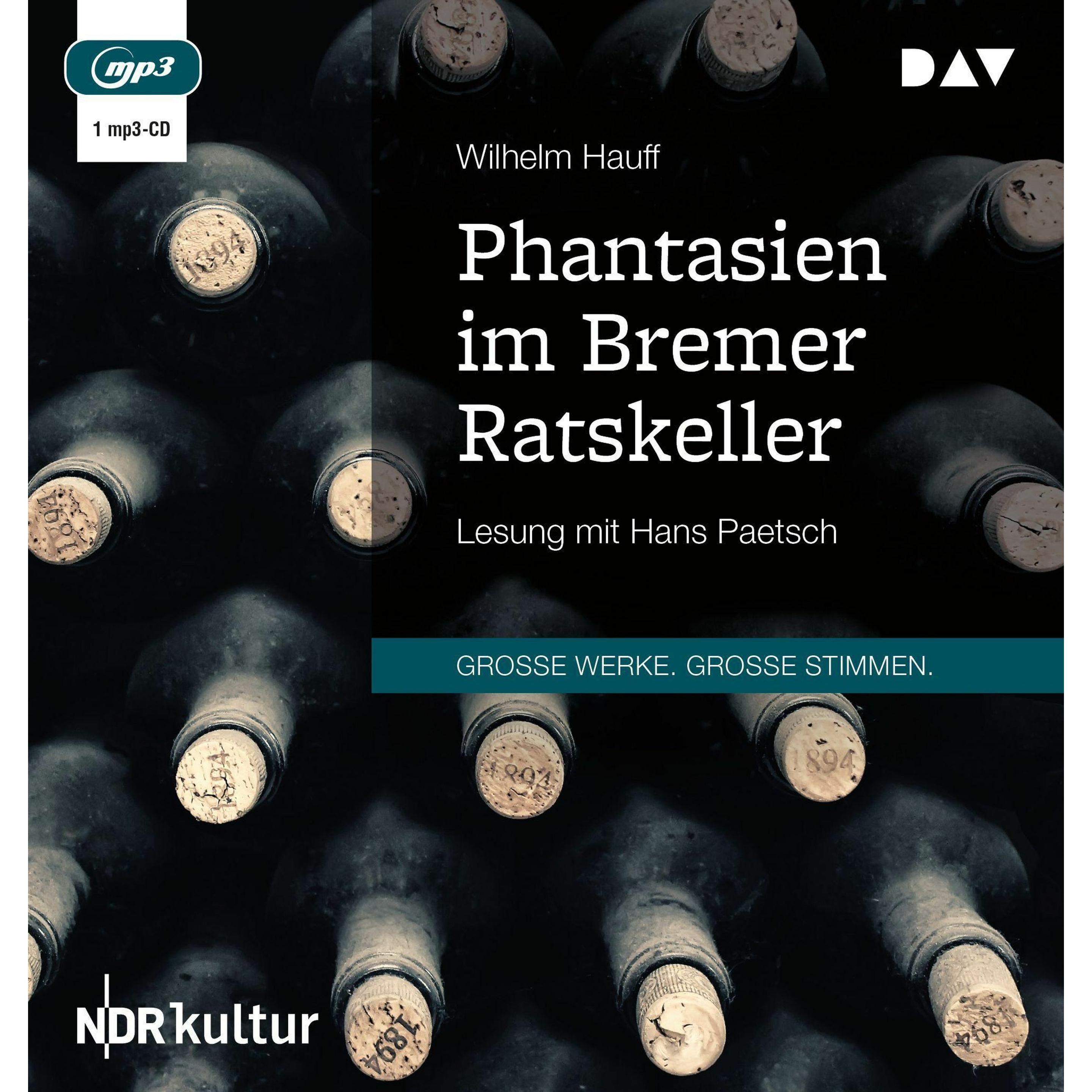 Phantasien im Bremer Ratskeller, Hörbücher von Wilhelm Hauff, Hans Paetsch
