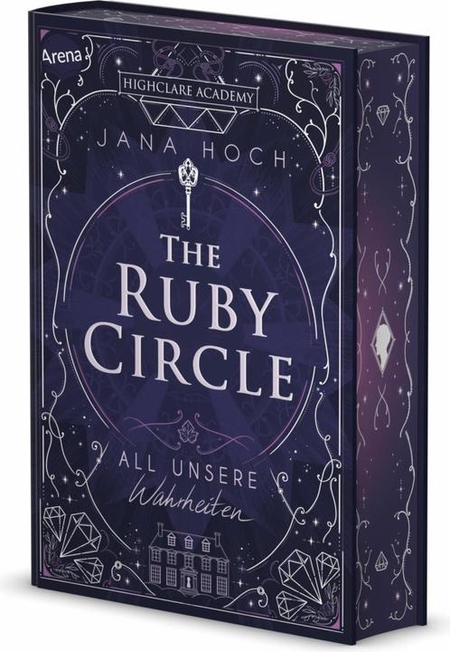 The Ruby Circle (3). All unsere Wahrheiten (Deutsch, Jana Hoch, Clara Vath, 2024)