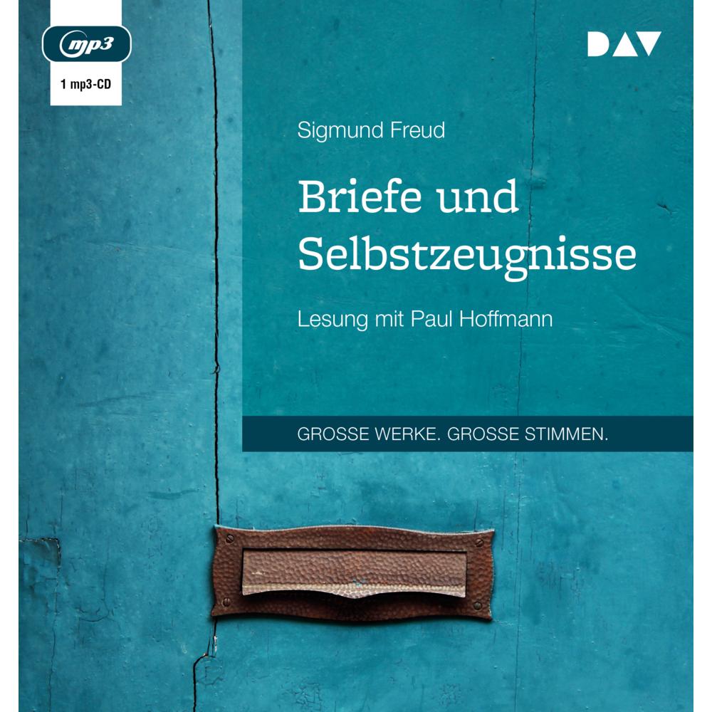 Briefe und Selbstzeugnisse, Hörbücher von Sigmund Freud