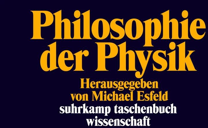 Produktbild Philosophie der Physik (Deutsch, Michael Esfeld, 2012)