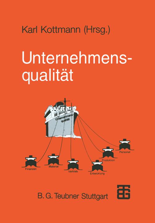 Produktbild Unternehmensqualität (Deutsch, Marc Griggel, Martin Hummel, Stefan Käss, Udo Hänsel, Volker Grimmeissen, 2012)