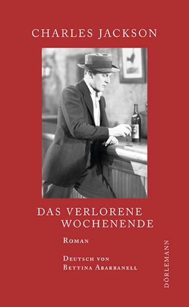 Produktbild Das verlorene Wochenende (Deutsch, Charles Moritz Jackson, 2014)