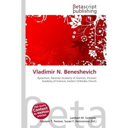Vladimir N. Beneshevich, Fachbücher von Lambert M. Surhone, Miriam T. Timpledon, Susan F. Marseken