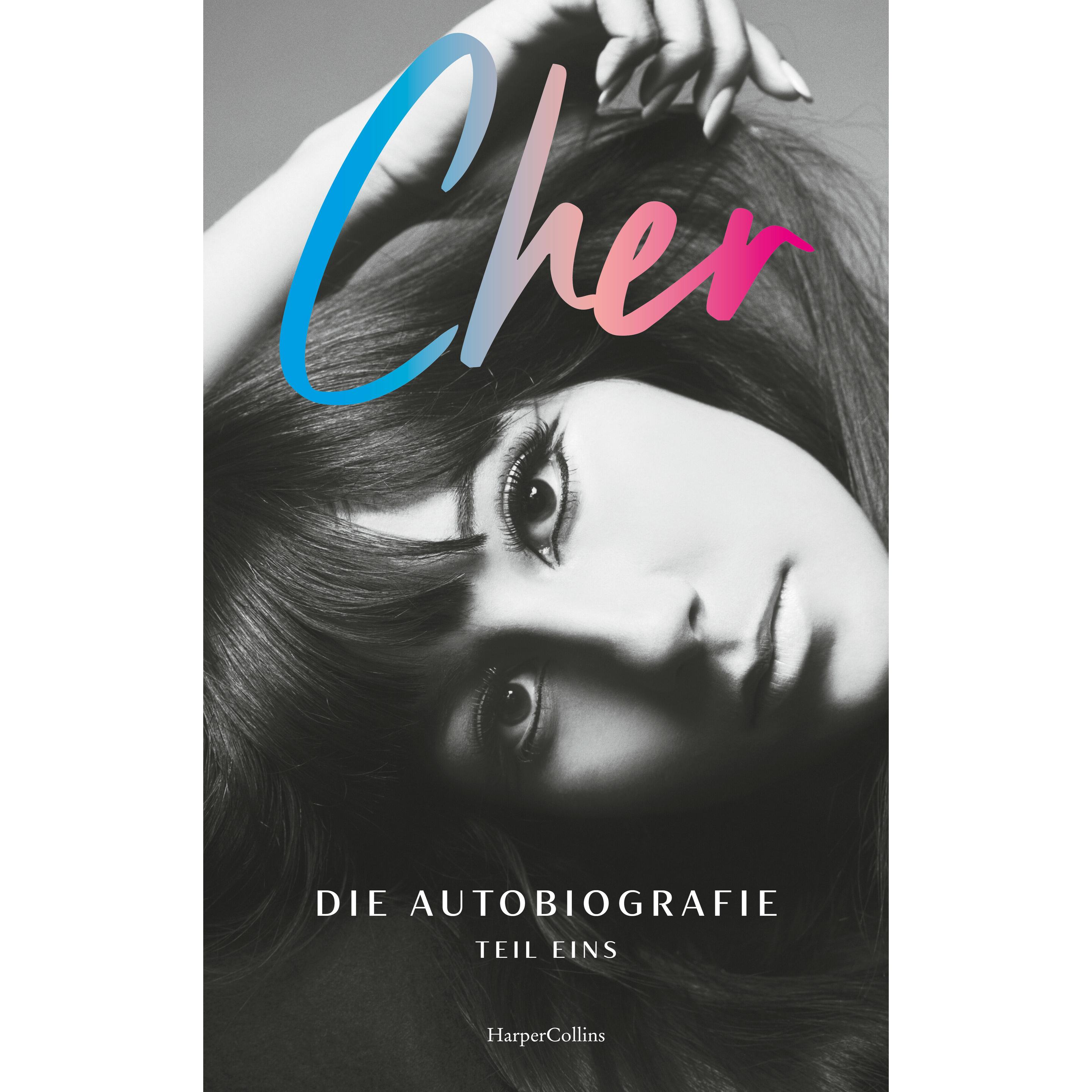 CHER. Die Autobiografie, Teil eins, Narrativa di Cher