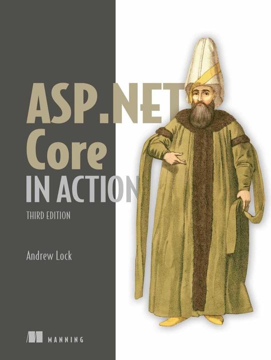 Produktbild ASP.NET Core in Action, Third Edition (Englisch, Kirill Bobrov, 2023)