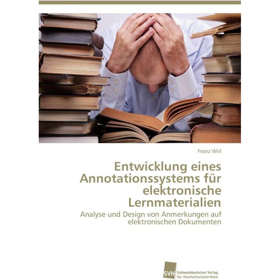 Entwicklung eines Annotationssystems für elektronische Lernmaterialien, Fachbücher