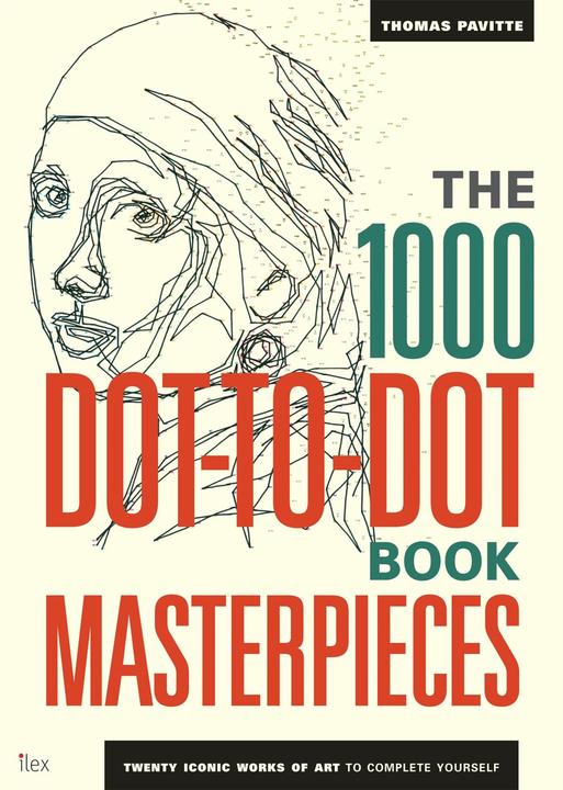 Produktbild 1000 Dot to Dot Masterpieces (Englisch, Thomas Pavitte, 2014)