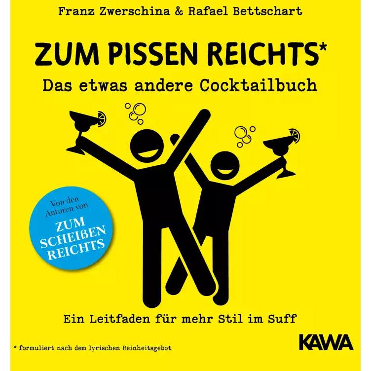Zum Pissen reichts, Ratgeber von Franz Zwerschina, Kampenwand Verlag, Rafael Bettschart