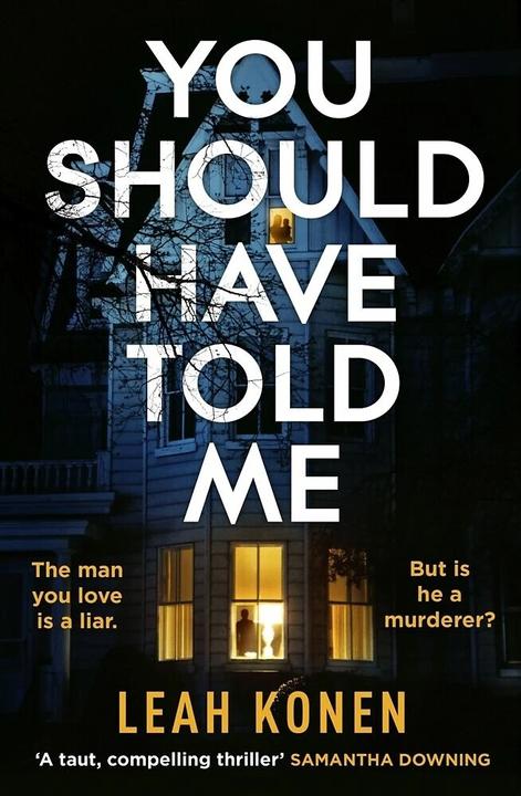 You Should Have Told Me (Englisch, Konen Leah, 2023)