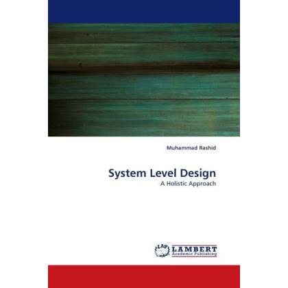 System Level Design, Fachbücher von Muhammad Rashid