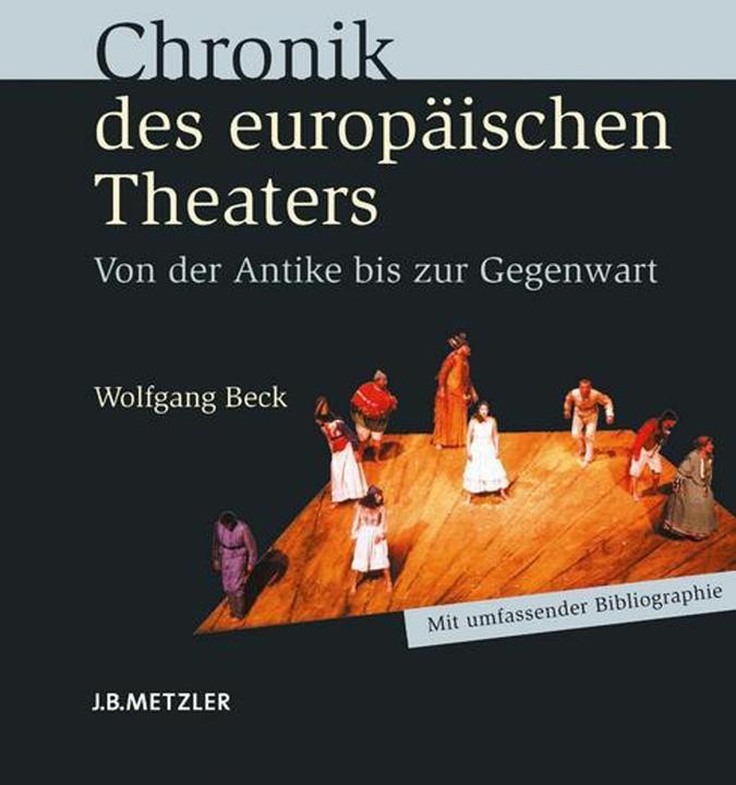 Produktbild Chronik des europäischen Theaters (Deutsch, Wolfgang Beck, 2008)