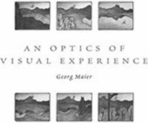 Produktbild An Optics of Visual Experience (Englisch, Georg Maier, 2011)