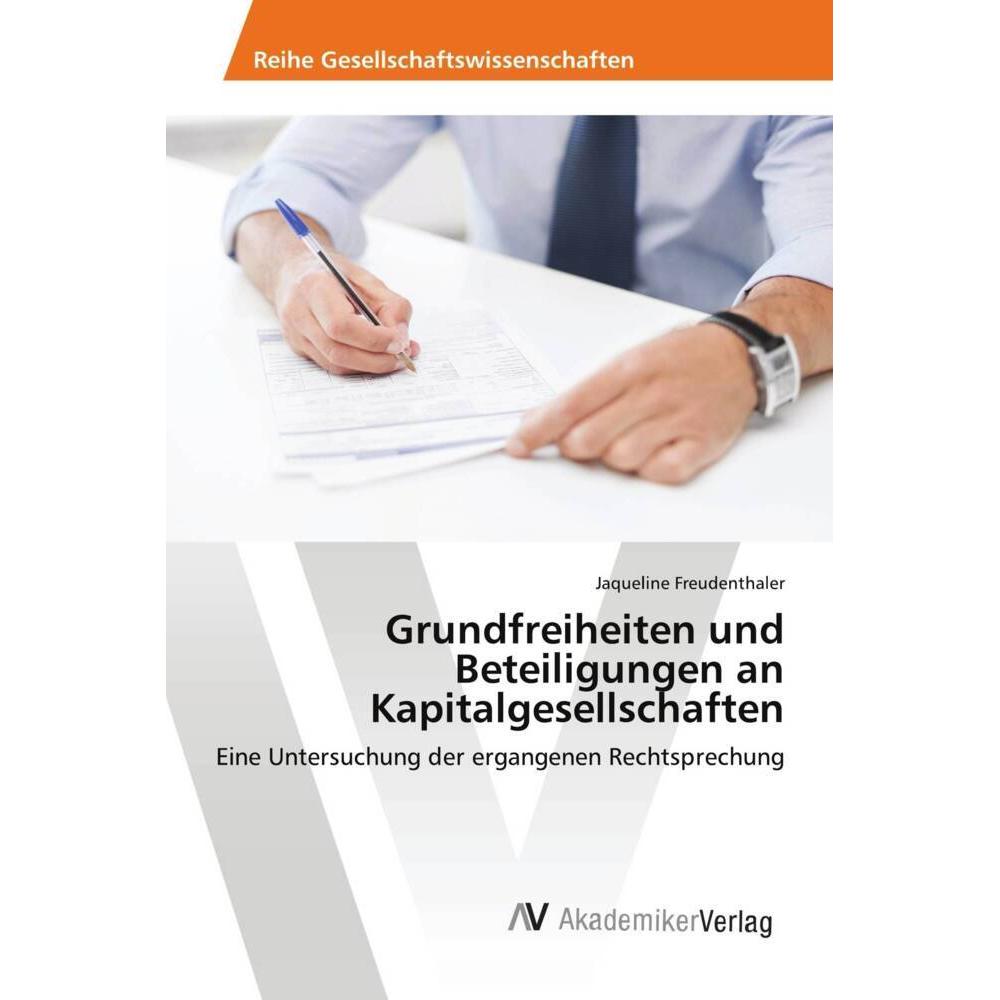 Grundfreiheiten und Beteiligungen an Kapitalgesellschaften, Fachbücher von Jaqueline Freudenthaler