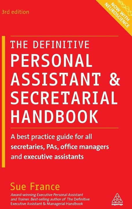 Produktbild The Definitive Personal Assistant & Secretarial Handbook (Englisch, Sue France, 2015)