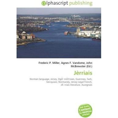 Jèrriais, Fachbücher von Agnes F. Vandome, Frederic P. Miller, John McBrewster