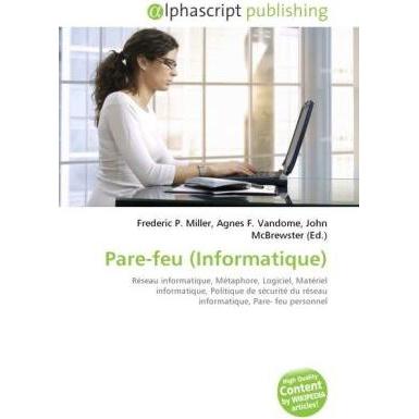 Pare-feu (Informatique), Fachbücher von Agnes F. Vandome, Frederic P. Miller, John McBrewster