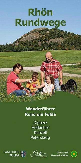 Rhön Rundweg Wanderführer Rund um Fulda (Deutsch, Joachim Jenrich, Stefan Dehler, 2009)