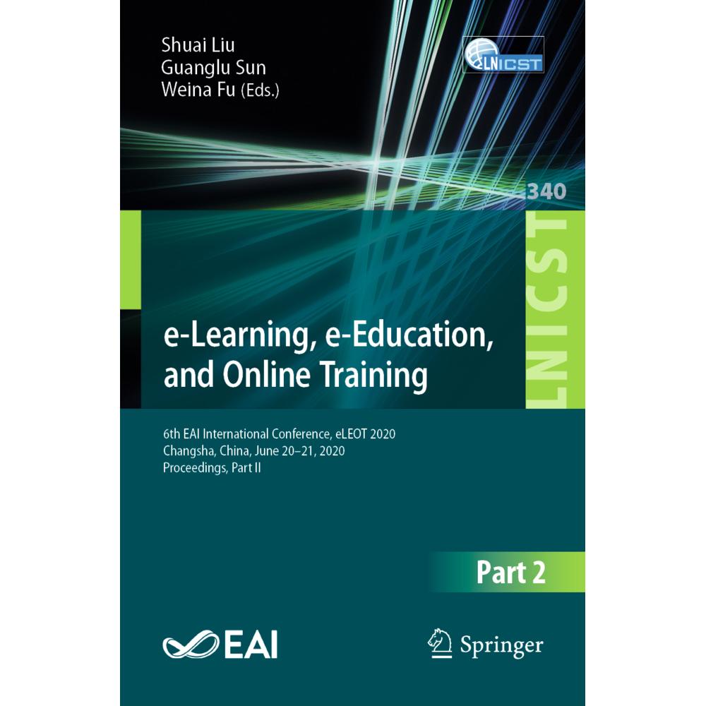 e-Learning, e-Education, and Online Training, Fachbücher von Shuai Liu, Weina Fu, Guanglu Sun