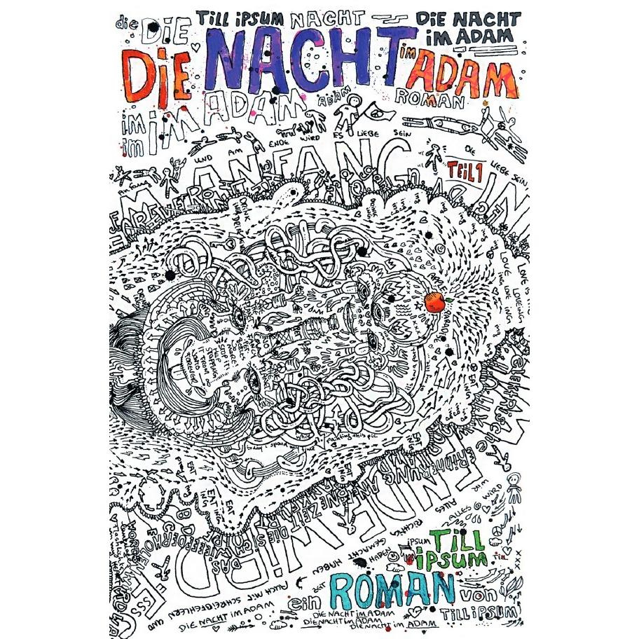 Die Nacht im Adam Teil 1, Belletristik von Till Ipsum