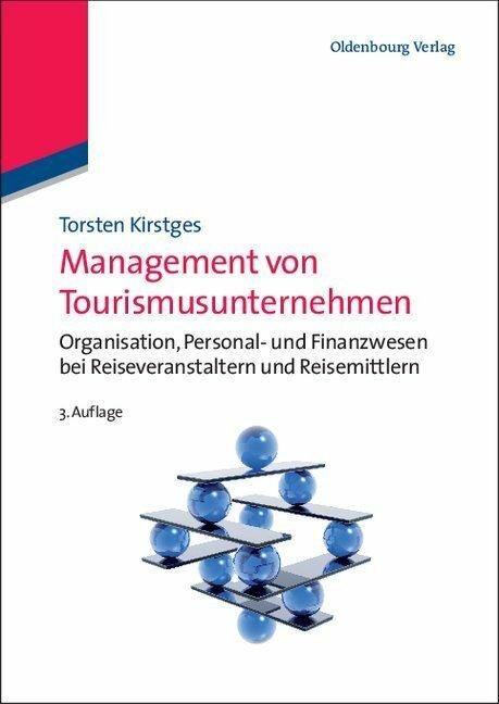 Produktbild Management von Tourismusunternehmen (Deutsch, Torsten Kirstges, 2011)