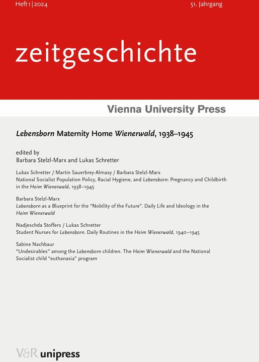 Actual product image Lebensborn Maternity Home Wienerwald, 1938-1945 (English, Barbara Stelzl-Marx, Lukas Schretter, Nadjessda Stoffers, Martin Sauerbrey-Almasy, Sabine Nachbaur, 2024)