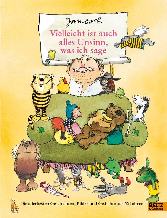 Produktbild Vielleicht ist auch alles Unsinn, was ich sage (Deutsch, Janosch, 2016)