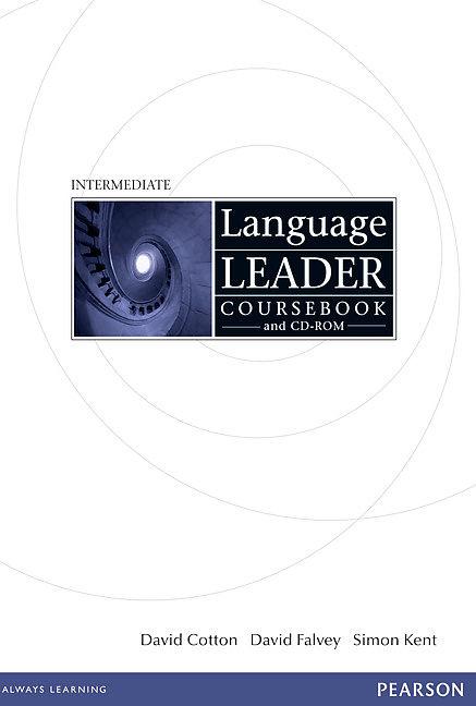 Produktbild Language Leader: Intermediate. Coursebook + CD-ROM (Englisch, David Cotton, David Falvey, John Hughes, Simon Kent, 2008)