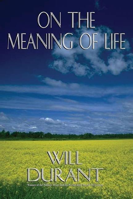 Produktbild On the Meaning of Life (Englisch, Will Durant, 2005)