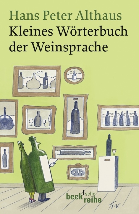 Produktbild Kleines Wörterbuch der Weinsprache (Deutsch, Hans Peter Althaus, 2008)