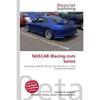 Thumbnail - NASCAR iRacing.com Series, Ratgeber von Lambert M. Surhone, Miriam T. Timpledon, Susan F. Marseken