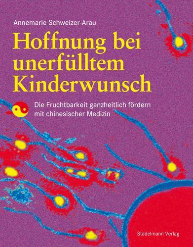 Produktbild Hoffnung bei unerfülltem Kinderwunsch (Deutsch, Annemarie Schweizer-Arau, 2013)