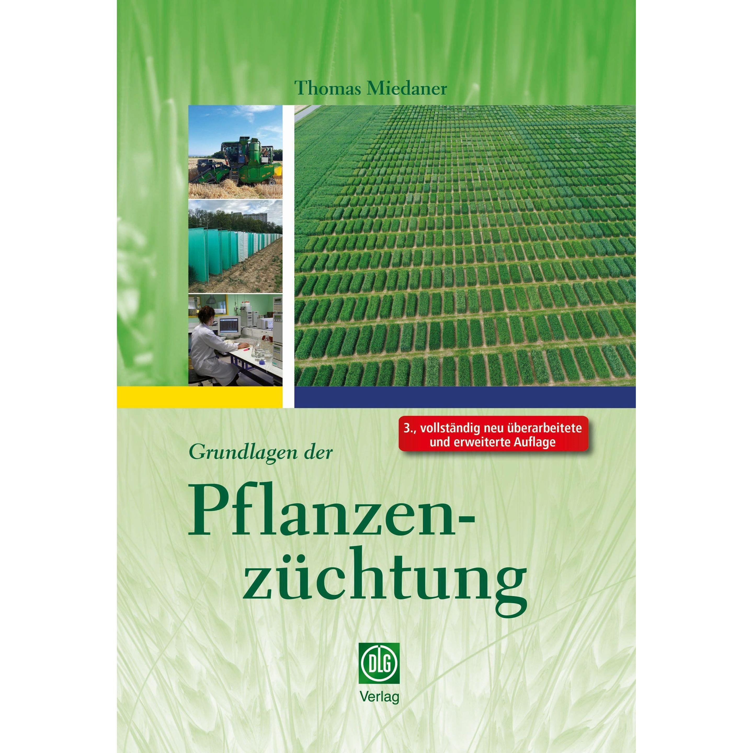 Grundlagen der Pflanzenzüchtung, Fachbücher von Thomas Miedaner